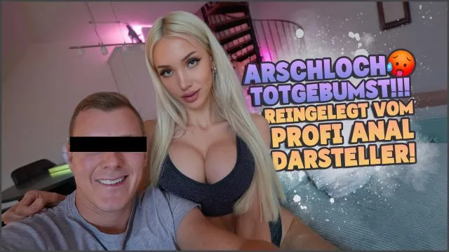 ARSCH TOTGEBUMST! REINGELEGT VOM PROFI ANAL DARSTELLER!